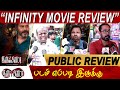Infinity Public Review | Natty Infinity Movie Review | Infinity Review | Infinity tamil movie review