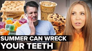 Protect Your Teeth This Summer — Don’t Make These Mistakes