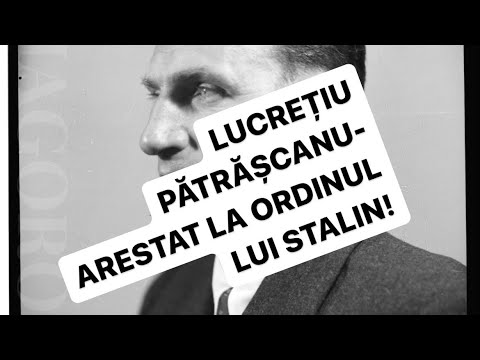 Lucrețiu Pătrășcanu-arestat la ordinul lui Stalin și ucis de Securitatea lui Gheorghiu Dej#comunism