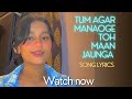 Tum agar manaoge toh Maan jaungi gaa song lyrics 🔥// insta trending song 🔥 singing by Arunima Sharma