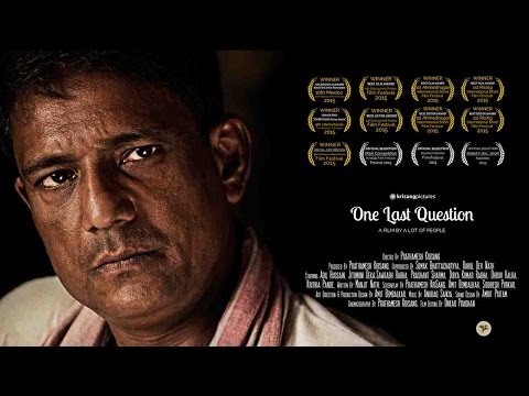 One Last Question - Official Trailer - Award Winning Film