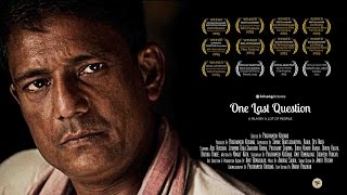 One Last Question - Official Trailer - Award Winning Film