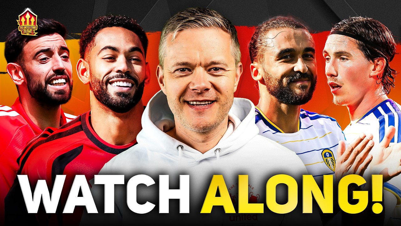 Man United vs Leeds LIVE Watchalong with Mark Goldbridge