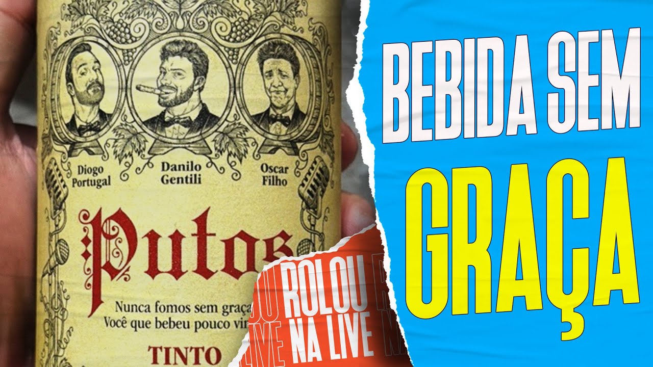 VINHO DE DANILO GENTILI, “PUTOS”, É PROIBIDO DE SER COMERCIALIZADO PELA JUSTIÇA | Galãs Feios