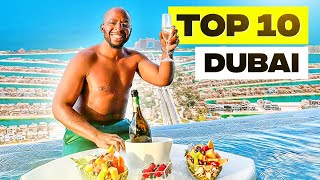 Top 10 Things To Do in DUBAI