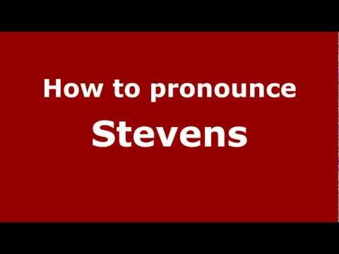 How to pronounce Stevens