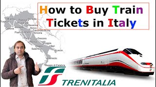 How to Buy Train Tickets in Italy | How to Use Trenitalia