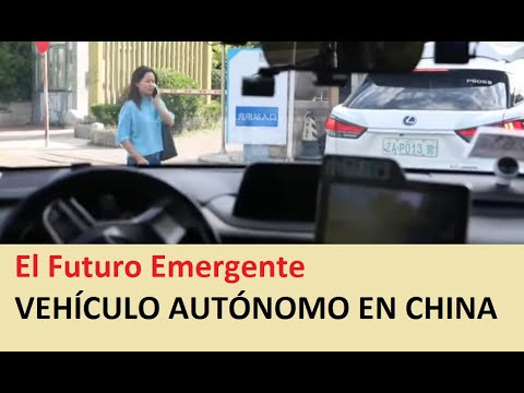 El Futuro Emergente. VEHICULO AUTONOMO EN CHINA. EKAI Center con Marcelo Muñoz