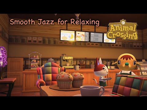 ASMR Animal Crossing Cafe - An hour of Cozy Smooth Jazz