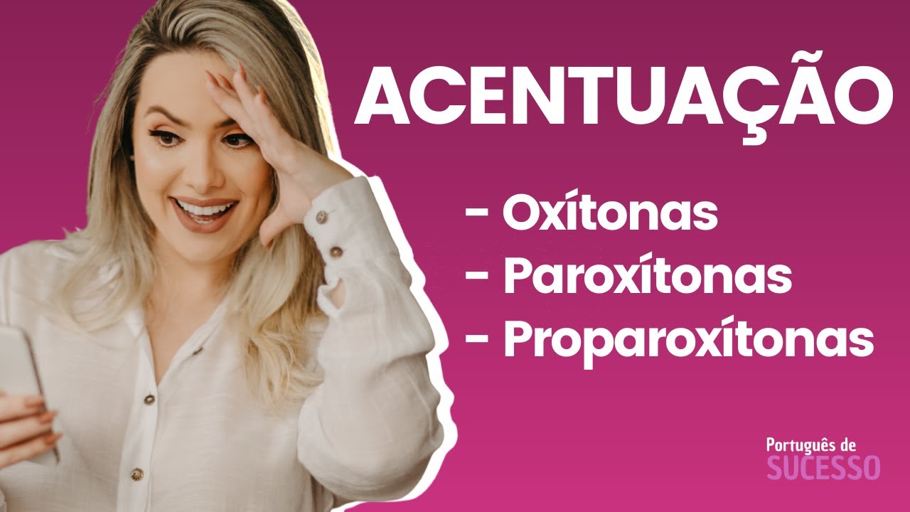 ACENTUAÇÃO GRÁFICA - REGRAS E MACETES