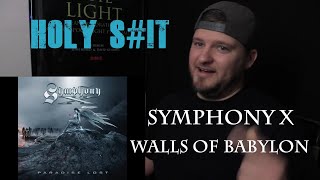 Symphony X - Walls of Babylon | REACTION