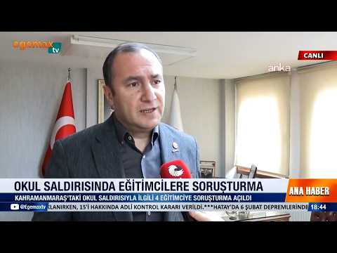 Eğitim-İş Genel Başkanı Kadem Özbay - Okul Saldırısında Eğitimcilere Soruşturma - Egemax TV | EĞİTİM İŞ