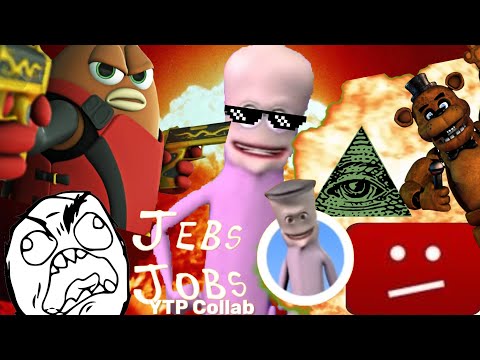 Jeb's Jobs YTP Collab - Part 1 [NOT FOR KIDS]