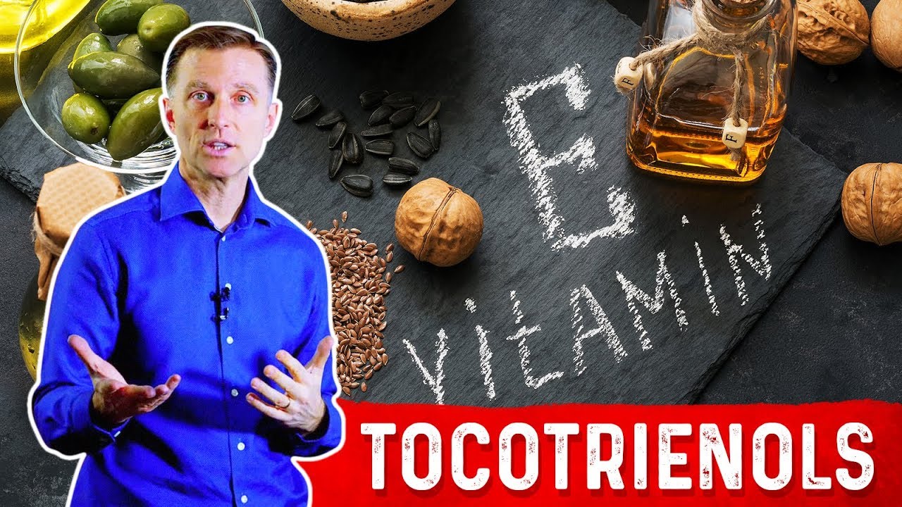 The Benefits of Tocotrienols (Part of the Vitamin E) – Benefits Of Vitamin E – Dr.Berg - YouTube