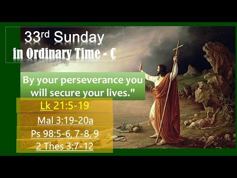 33rd Sunday in Ordinary Time - C (Holy Mass Readings, Voice Overlay)