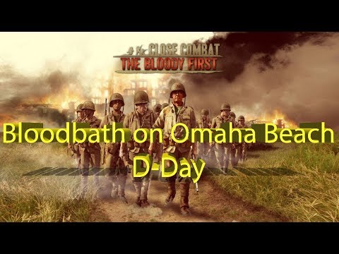 Close Combat: The Bloody First – D-Day – Omaha Beach