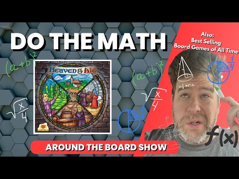 Ep 22 Math Trade / Heaven and Ale / Trading in the Mediterranean / Top 20 Selling Board Games