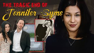 The Tragic Death of Jennifer Syme | Keanu Reeves’s Partner Killed in a Car Crash at 28