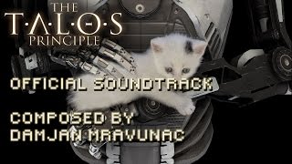 The Talos Principle OST - Full Soundtrack