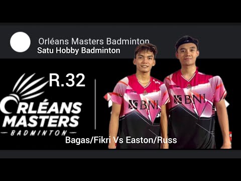 Shohibul Fikri/Bagas Maulana Vs Rory Easton/Zach Russ Badminton Orleans Master 2023 | R32