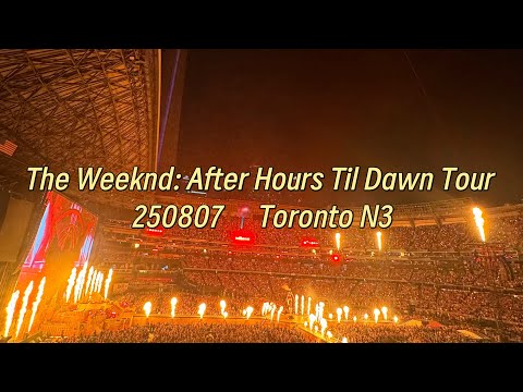 250807 The Weeknd: After Hours Til Dawn Tour | Toronto Night 3