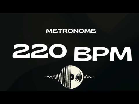 METRONOME 220 BPM