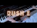 Rush E