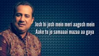 Mere Rashke Qamar Lyrics | ( BaadShaho) | Rahat Fateh Ali Khan |