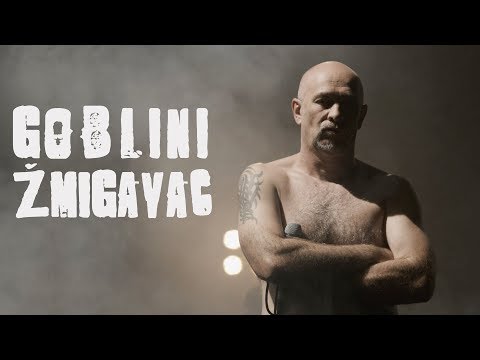 GOBLINI - ZMIGAVAC [OFFICIAL VIDEO 2020]