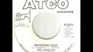The Lovelles Pretending Dear