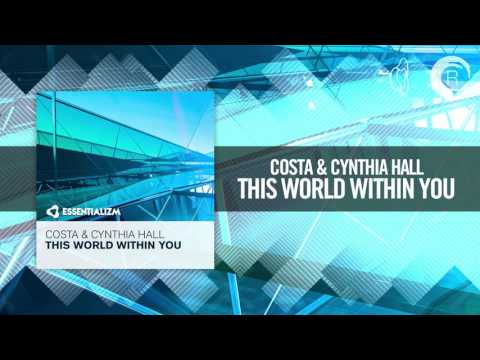 Costa & Cynthia Hall -  This World Within You (Essentializm) + LYRICS