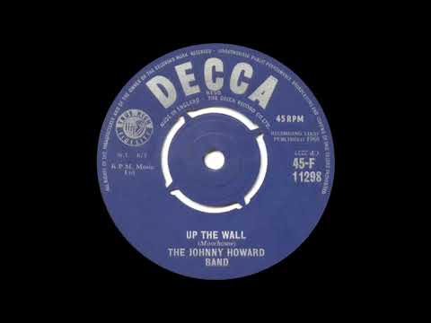 The Johnny Howard Band - Up The Wall