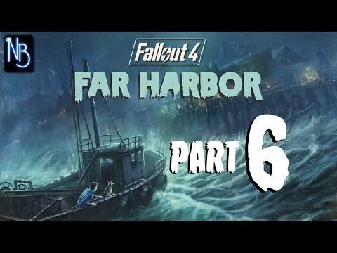 Fallout 4 Far Harbor Walkthrough Part 6 No Commentary