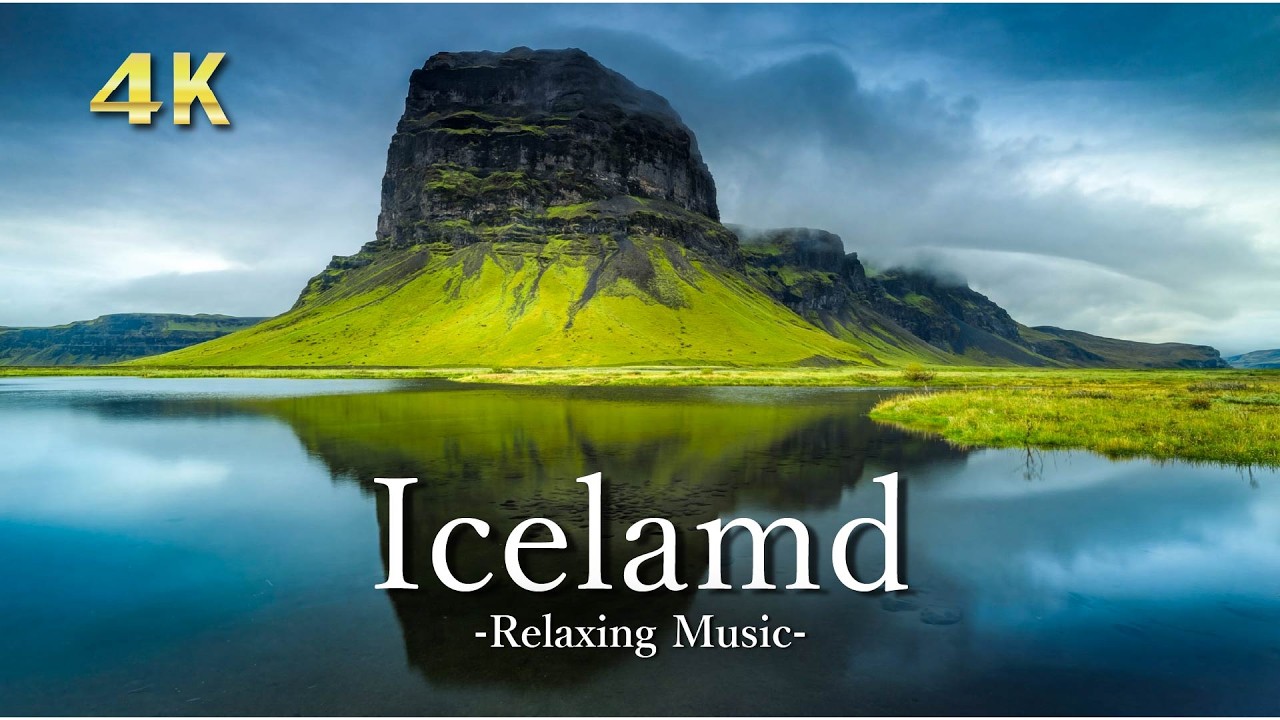 4K アイスランドの絶景【リラックス音楽】氷河・滝・大地の神秘｜Iceland Relaxing Scenery