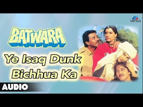 Ye Isaq Dunk Bichhua Ka (Full Audio) — watch video