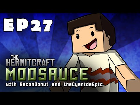 Minecraft - ModSauce: Ep 27 "Hermit Sauce Mod Craft" w/TheCyaNideEPiC