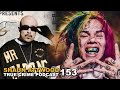 California Rapper Who Confronted Tekashi 6ix9ine: Mr Capone-E | True Crime Podcast 153