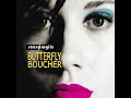11 • Butterfly Boucher - Keeper  (Demo Length Version)