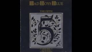 Bad Boys Blue -  No Regrets