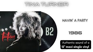 Tina Turner - Havin&#39; a Party [12&#39;&#39; maxi single]