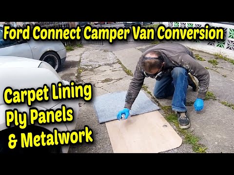Carpet Lining A Ford Connect Camper Van Conversion