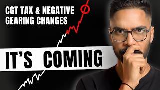 Negative Gearing and CGT Changes in Australia: Winners, Losers and My Predictions