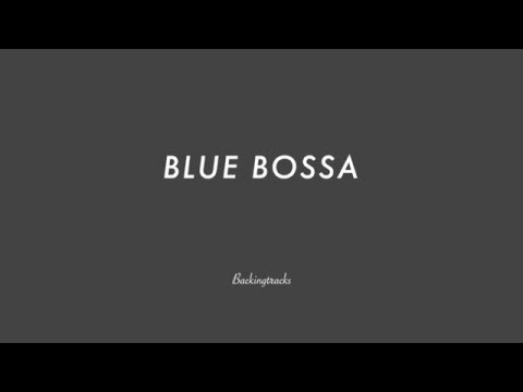 Blue Bossa chord progression - Jazz Backing Track Play Along
