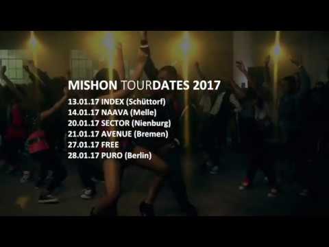 MISHON Live on Stage in Germany [Promotour 2017] Directed by 341 Booking
