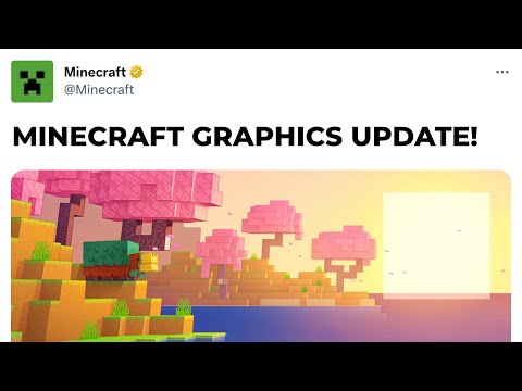 THE MINECRAFT GRAPHICS UPDATE IS ACTUALLY HERE!