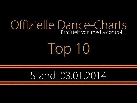Offizielle Dance-Charts | Top 10 | Deutschland (03.01.2014)