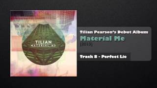 Tilian - Perfect Lie (Track 8)