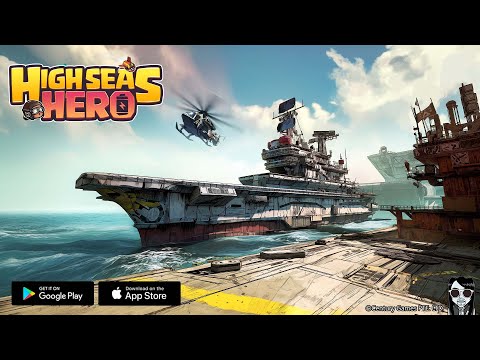 High Seas Hero - Official Launch Gameplay Android APK iOS - YouTube