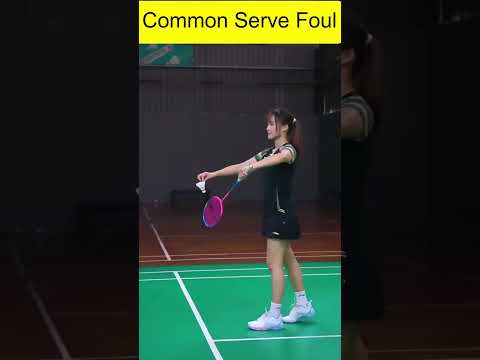 Badminton Serve Common  Fouls and Mistakes | Common Serve Fouls in Badminton |