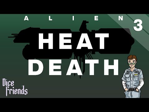 Heat Death Ep3 || Dice Friends